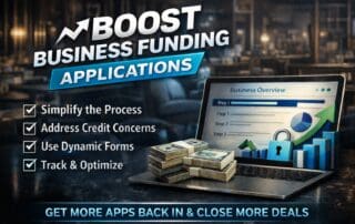 Featured image showing strategies to increase business funding application completion rates including simplified application design, credit reassurance messaging, dynamic forms, and conversion tracking.